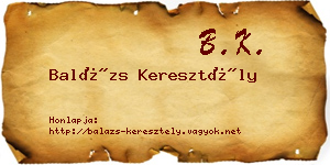 Balázs Keresztély névjegykártya